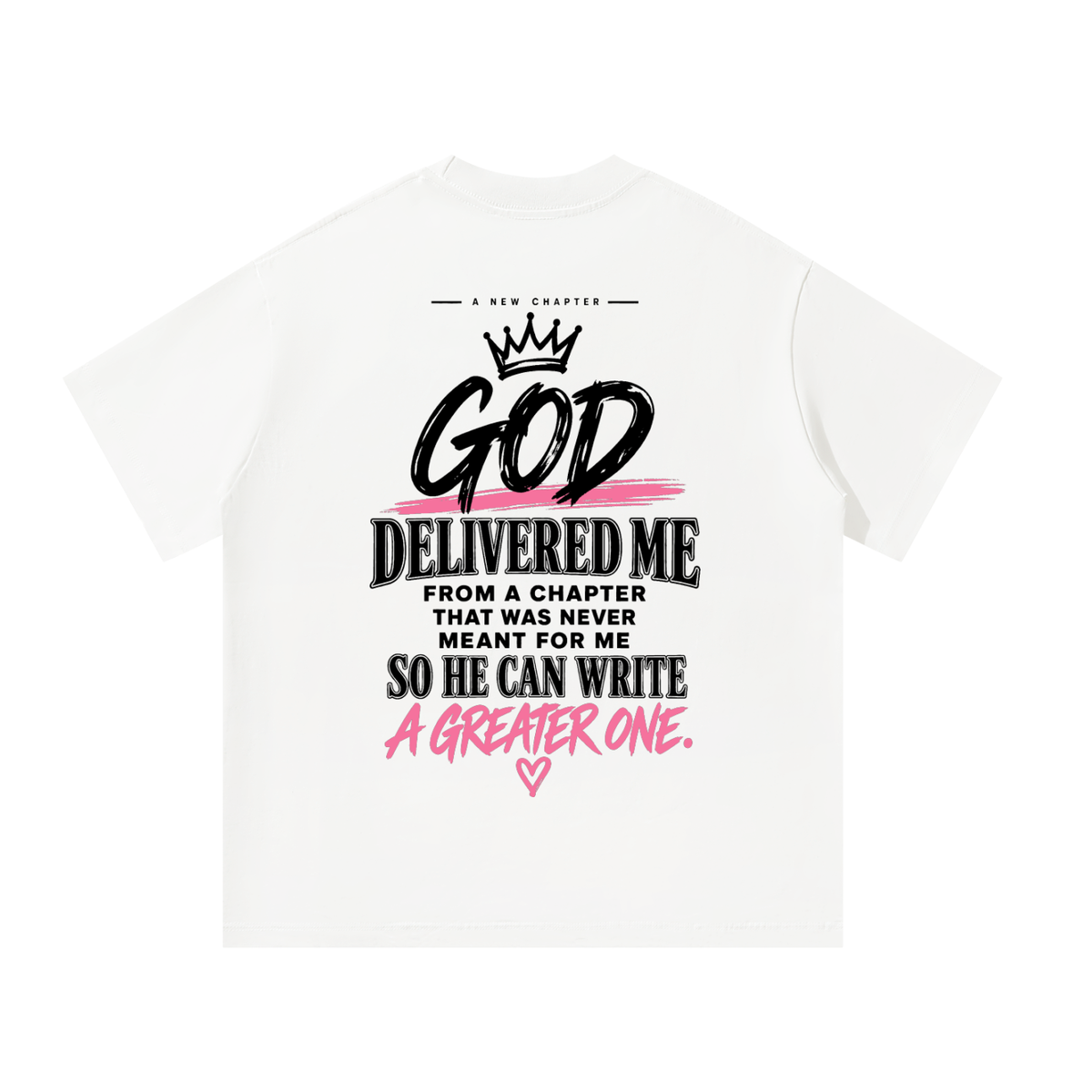 Back of white God Delivered Me oversized tee with black and pink statement print
