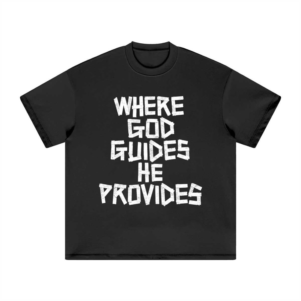 Where God Guides He Provides Heavyweight Tee