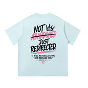 Back of sky blue Not Abandoned Just Redirected oversized tee with Hebrews 13:5 statement print