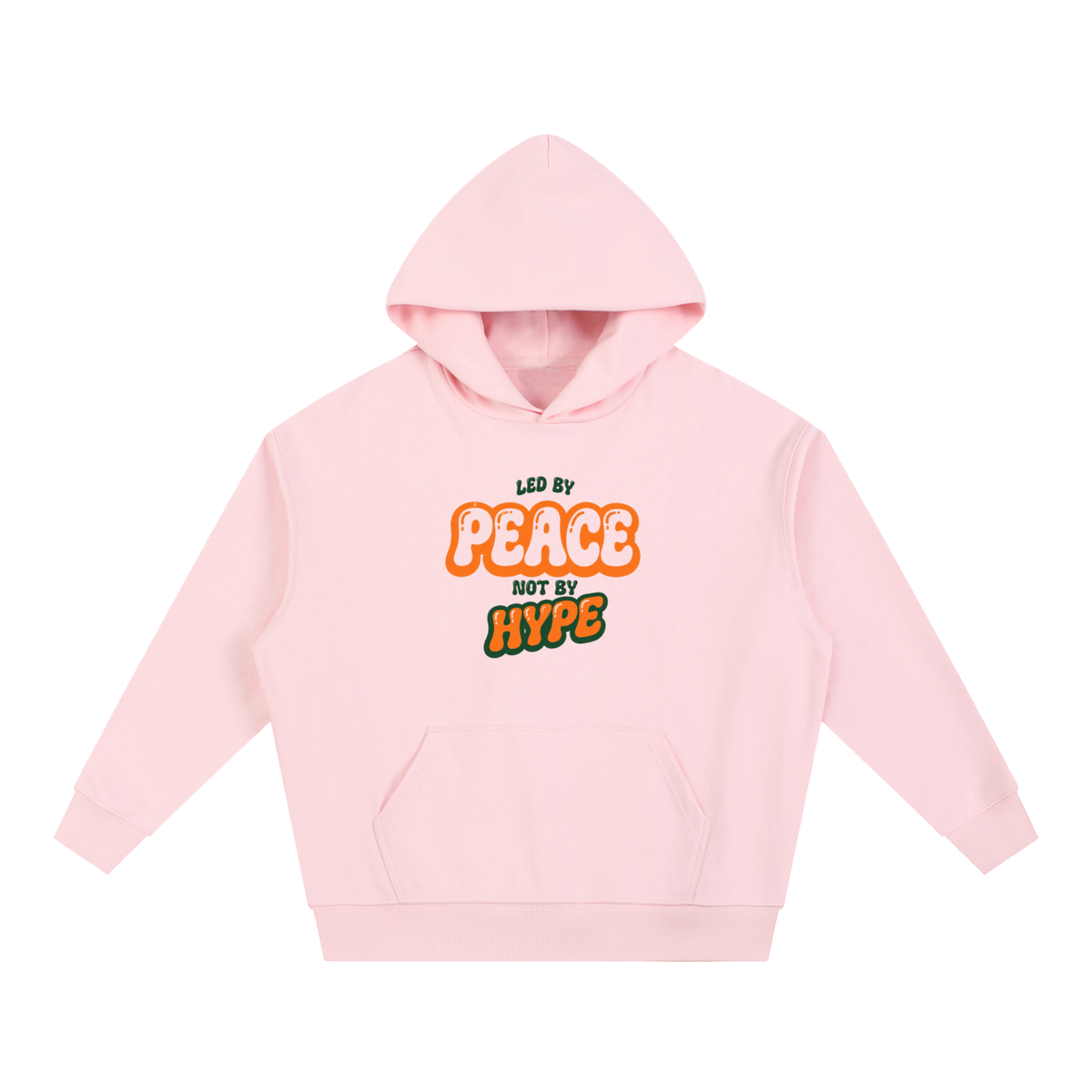 Led by Peace Not by Hype – Oversized Hoodie