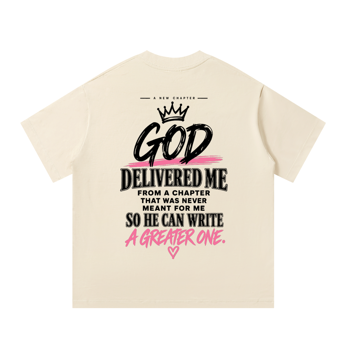 Back of mild apricot God Delivered Me oversized tee with black and pink statement print